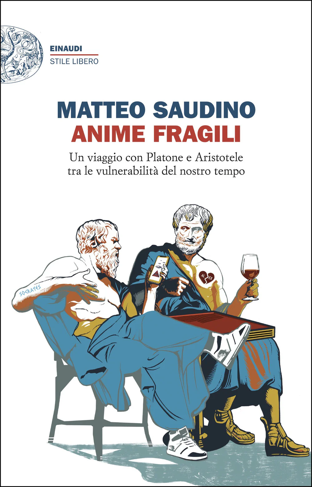 Anime fragili. Un viaggio con Platone e Aristotele tra le vulnerabilità del nostro tempo