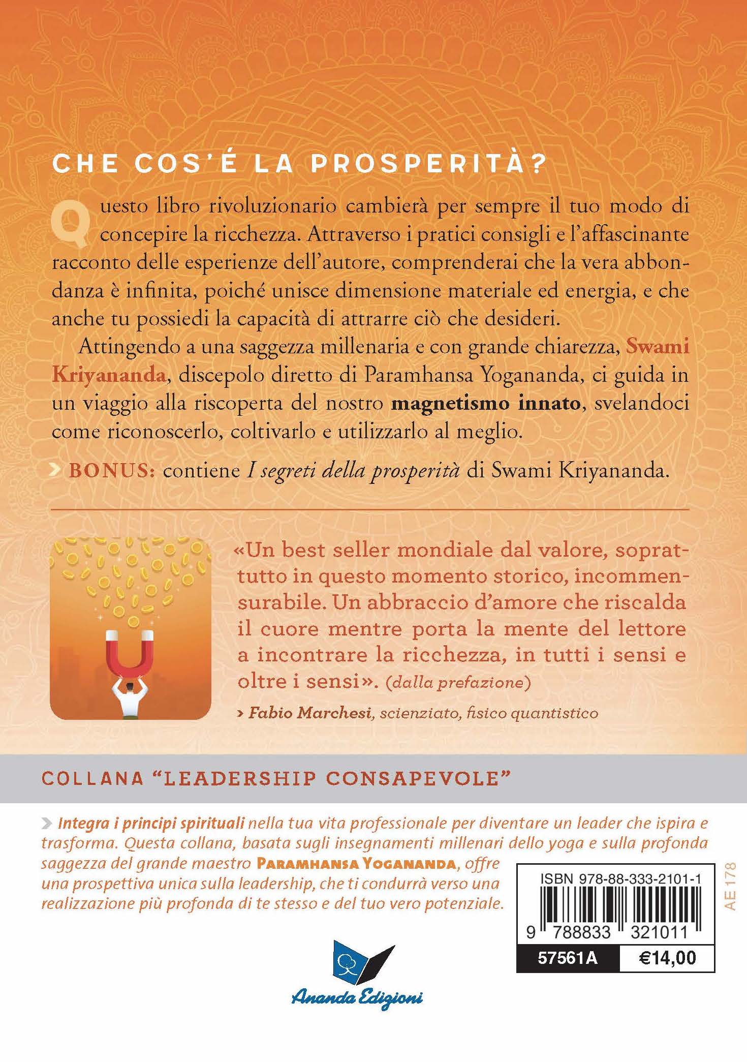 Attrarre la prosperità. Come magnetizzare ciò che serve al momento giusto - Nuova edizione con I segreti della prosperità - Image 2
