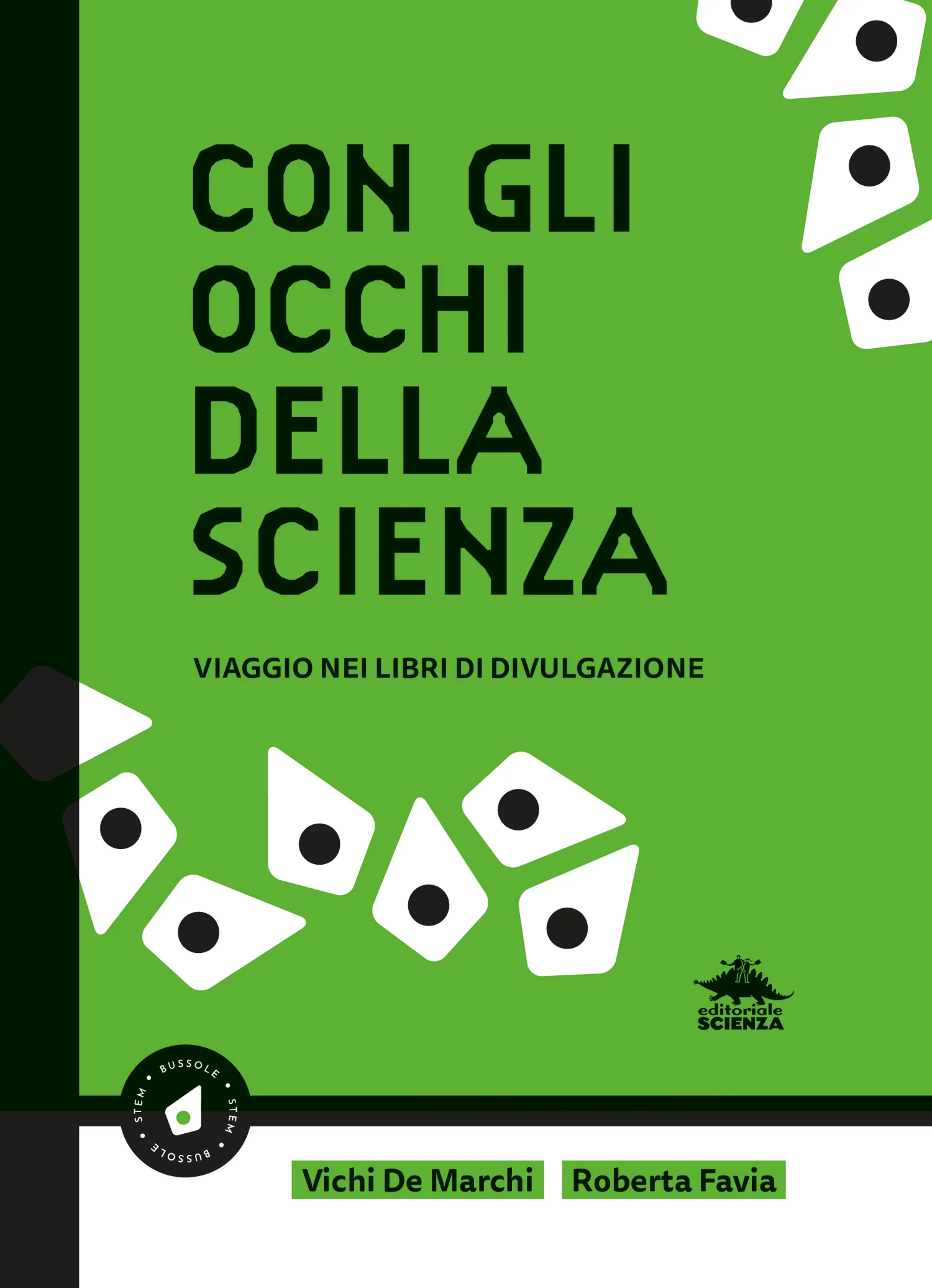 Con gli occhi della scienza. Viaggio nei libri di divulgazione