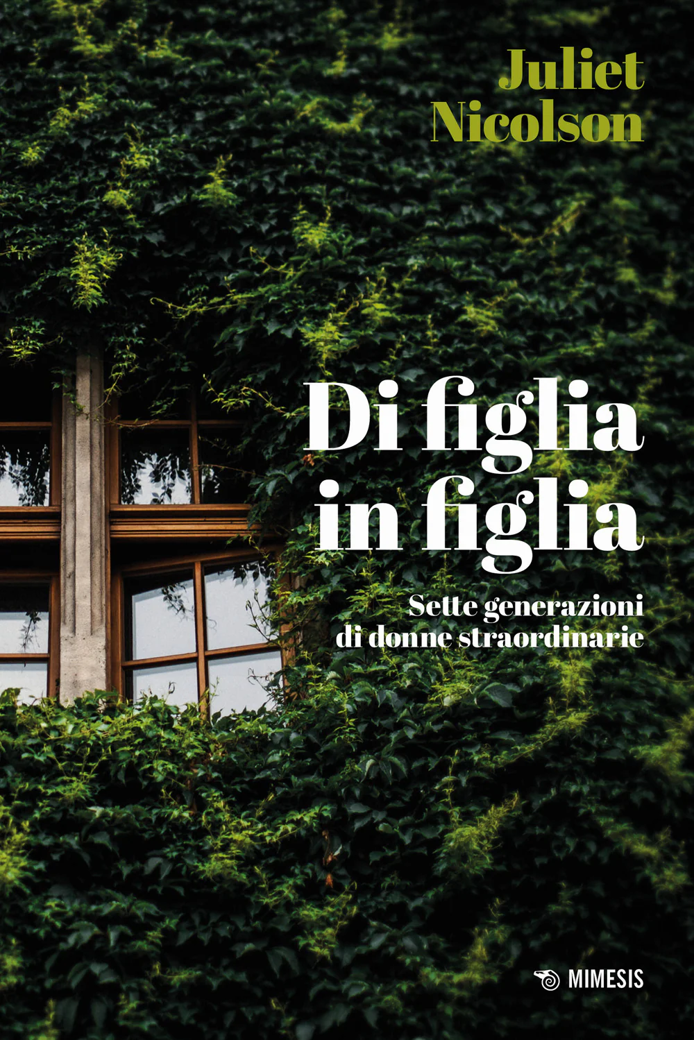 Di figlia in figlia. Sette generazioni. Una famiglia straordinaria