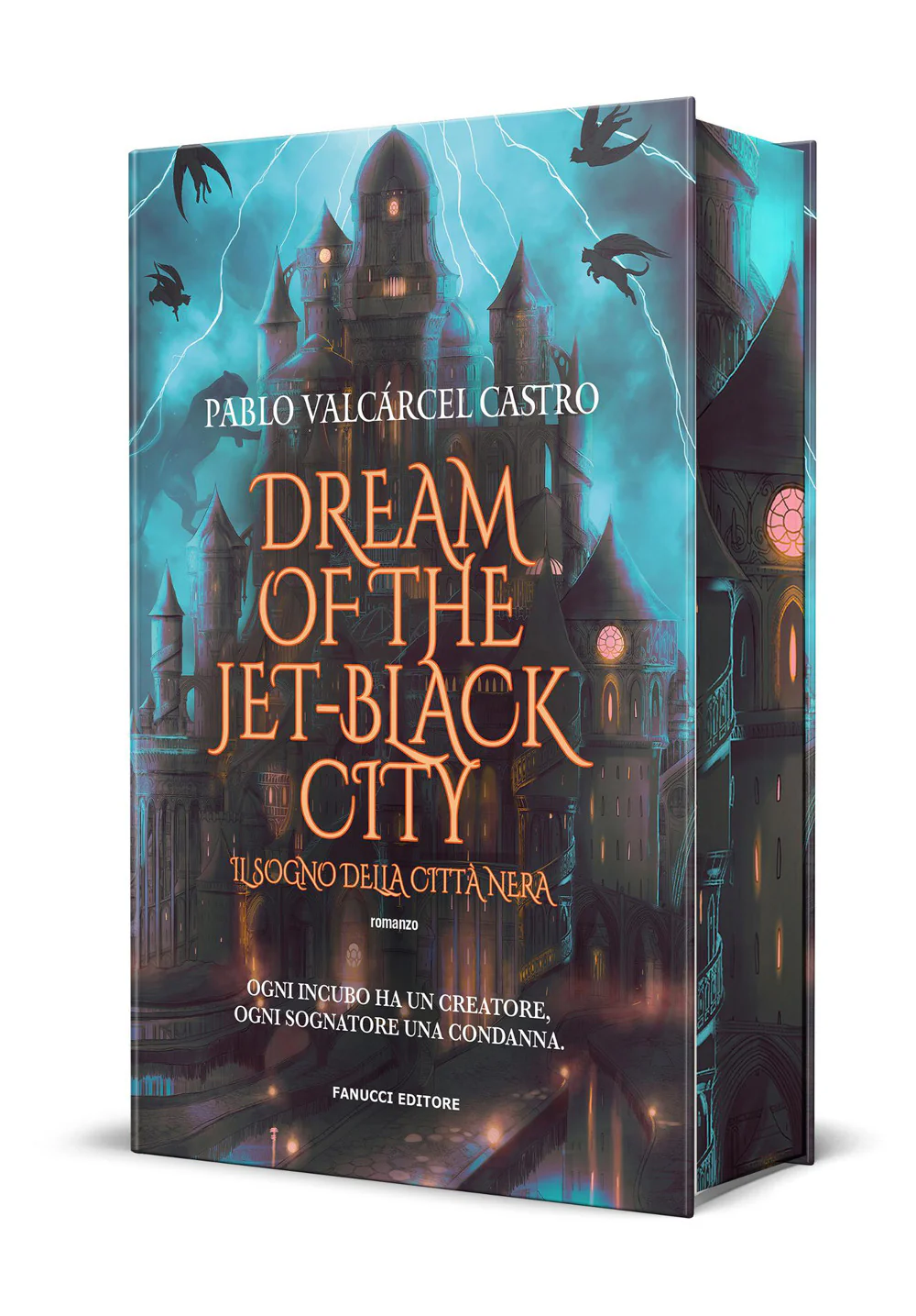 Dream of the jet-black city. Il sogno della città nera