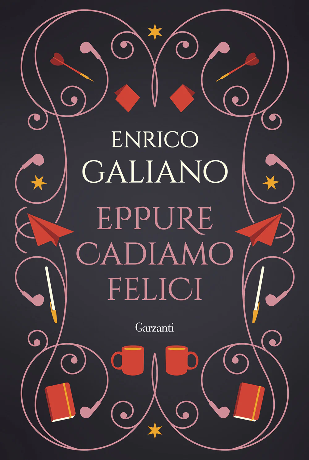 Eppure cadiamo felici