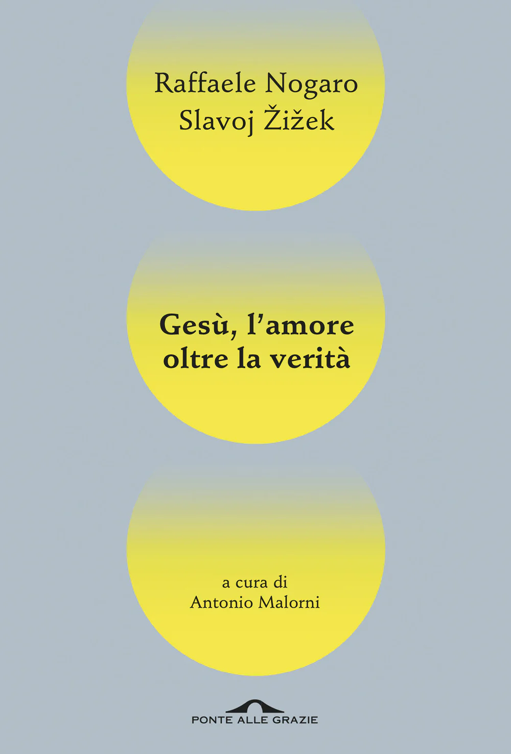 Gesù, l'amore oltre la verità