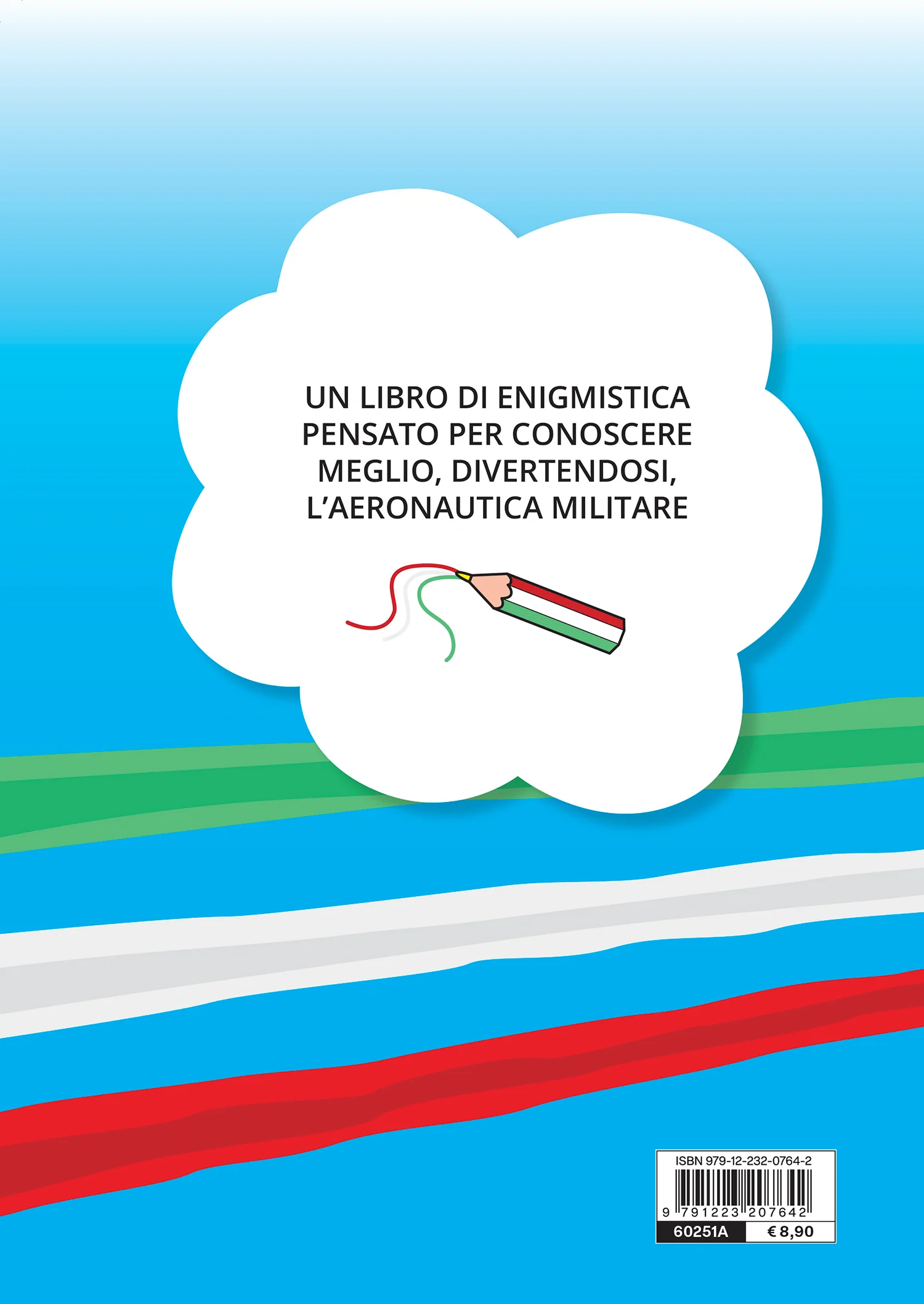 Giochi ad alta quota. Test, cruciverba, quiz e tanto altro con la nostra Aeronautica Militare - Image 2