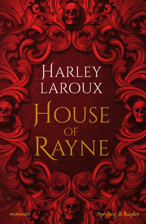 House of Rayne. Ediz. italiana