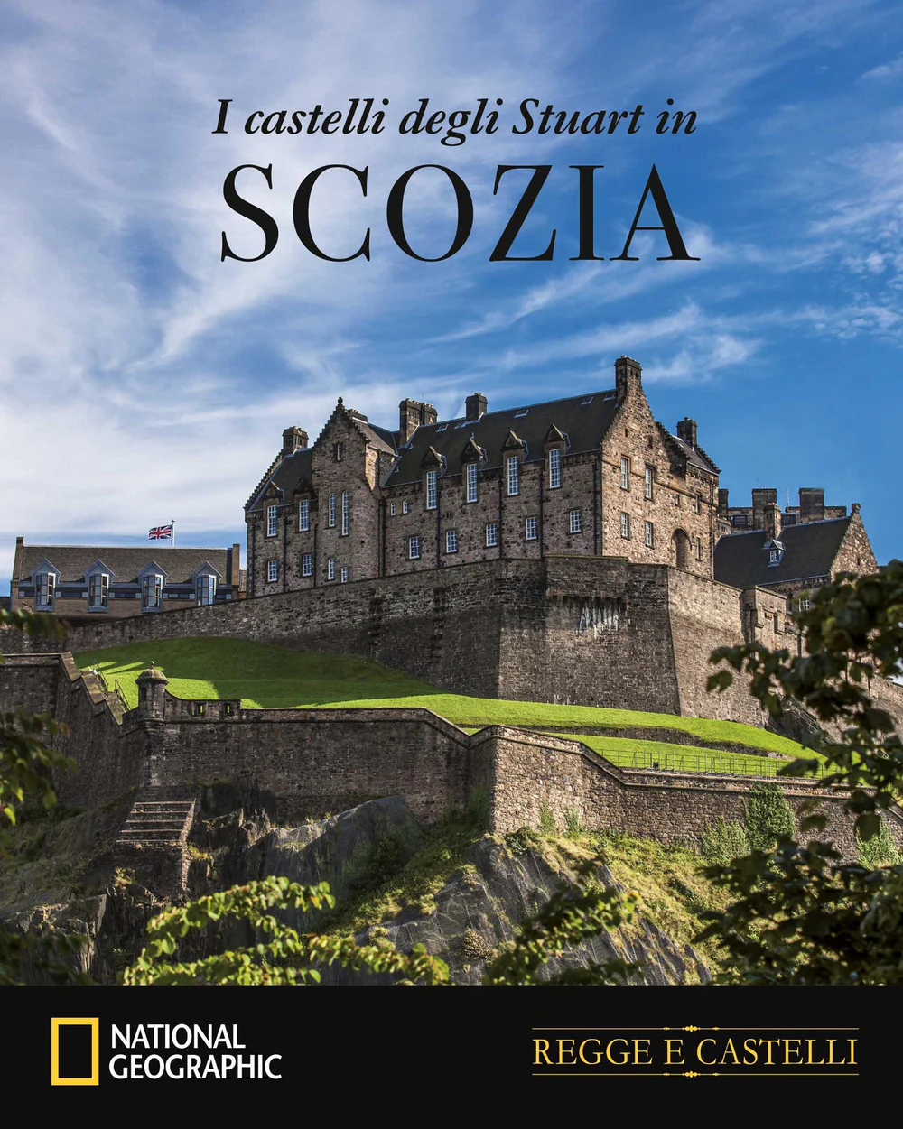 I castelli degli Stuart in Scozia