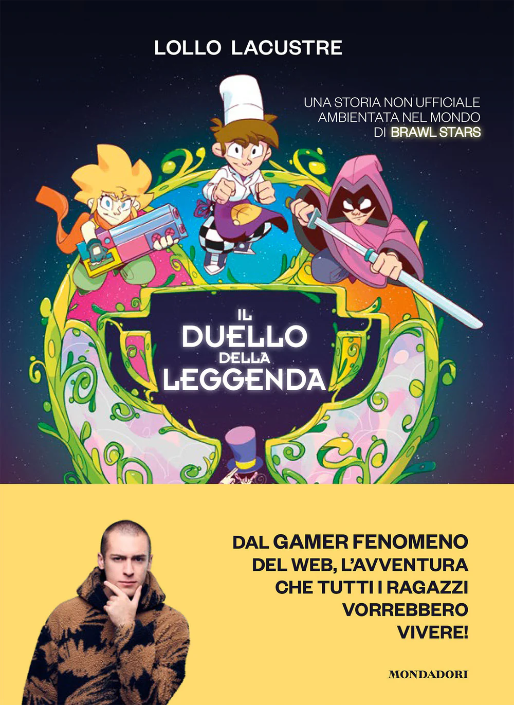 Il duello della leggenda. Una storia non ufficiale ambientata nel mondo di Brawl Stars