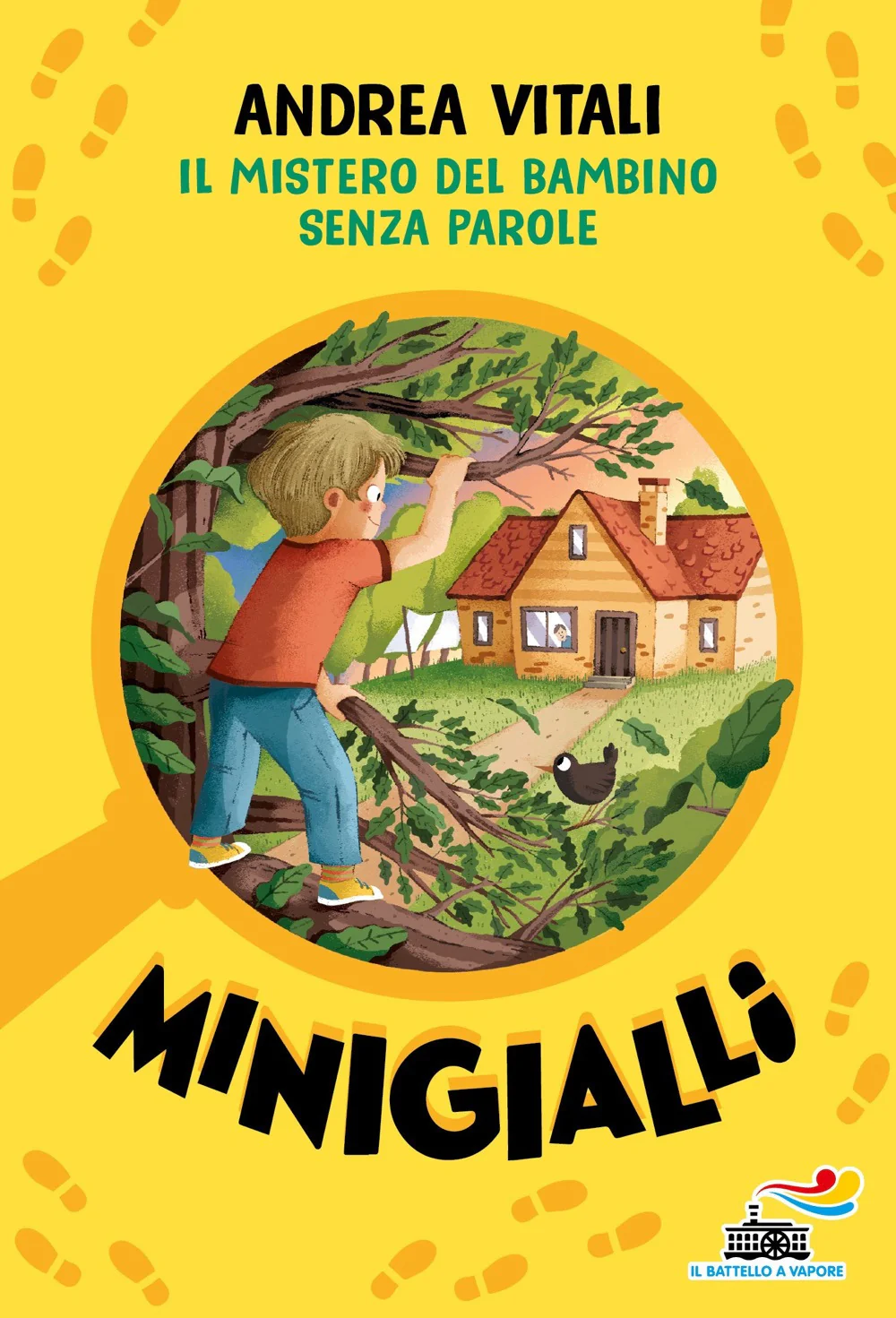 Il mistero del bambino senza parole. Minigialli