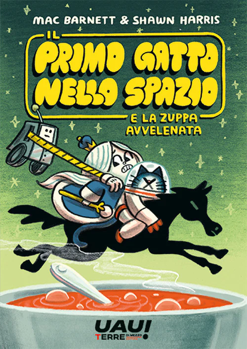 Il primo gatto nello spazio e la zuppa avvelenata