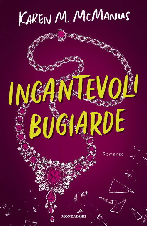 Incantevoli bugiarde
