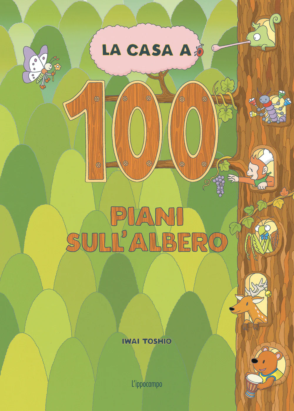 La casa a 100 piani sull'albero. Libri per piccoli