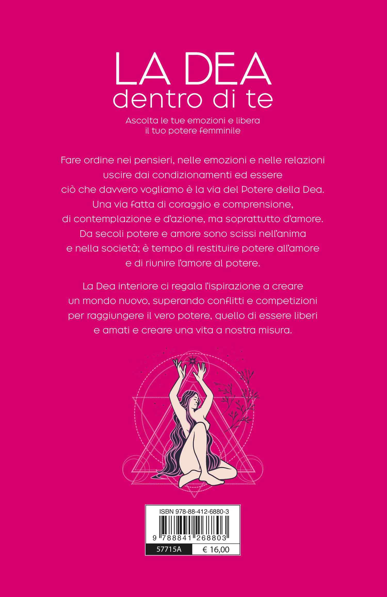La Dea Dentro Di Te. Libera la tua energia femminile - Image 2