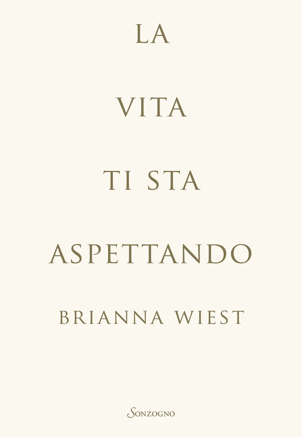 La vita ti sta aspettando