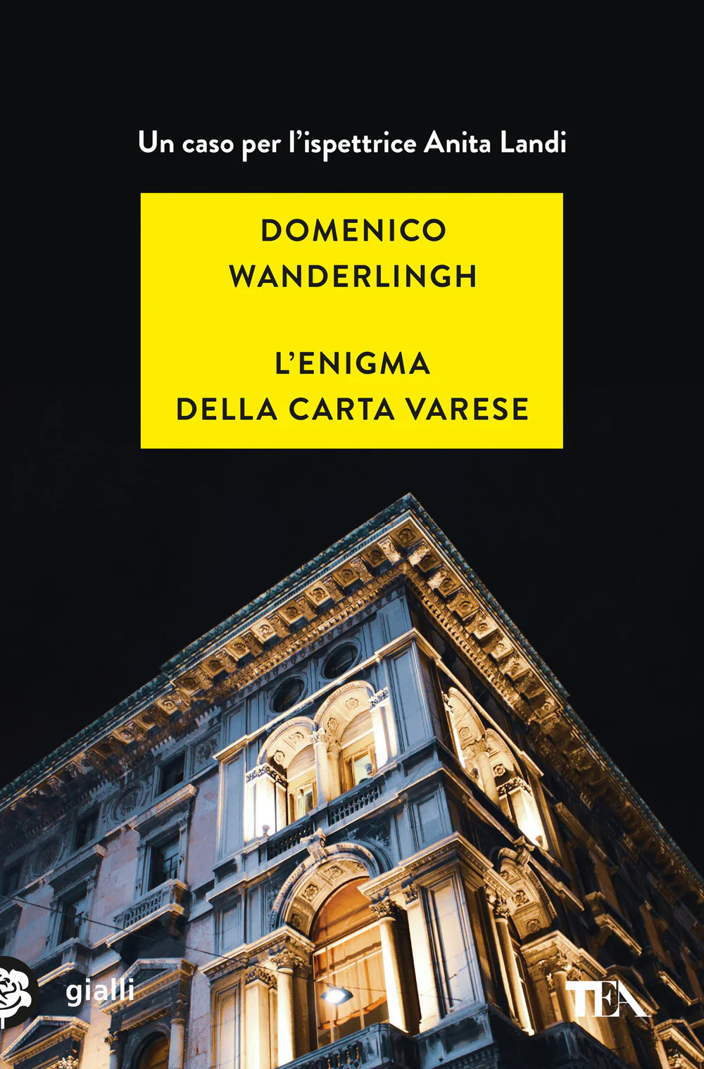 L'enigma della carta Varese. Un caso per l'ispettrice Anita Landi