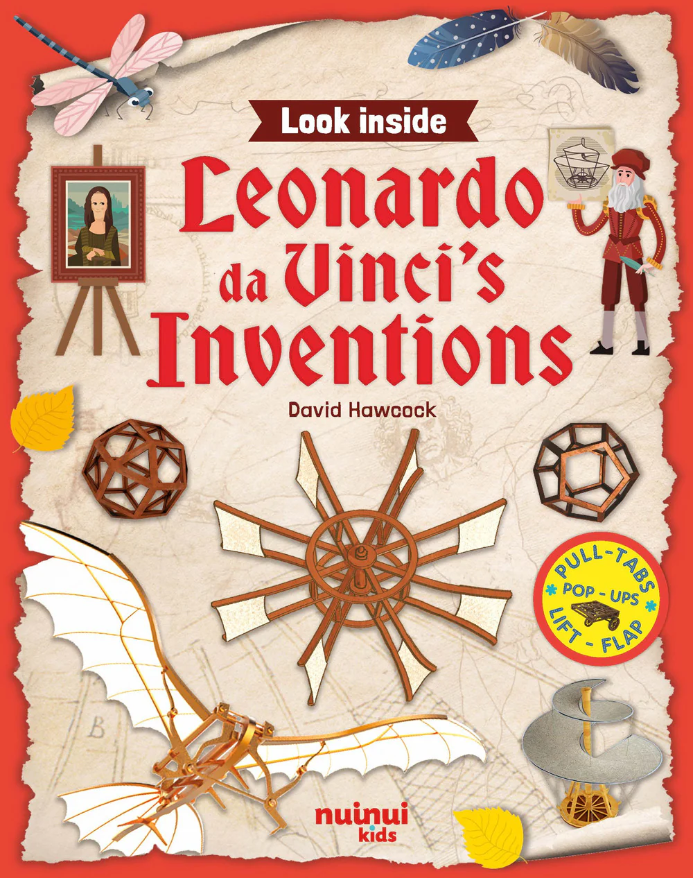 Leonardo da Vinci's inventions. Look inside. Ediz. illustrata