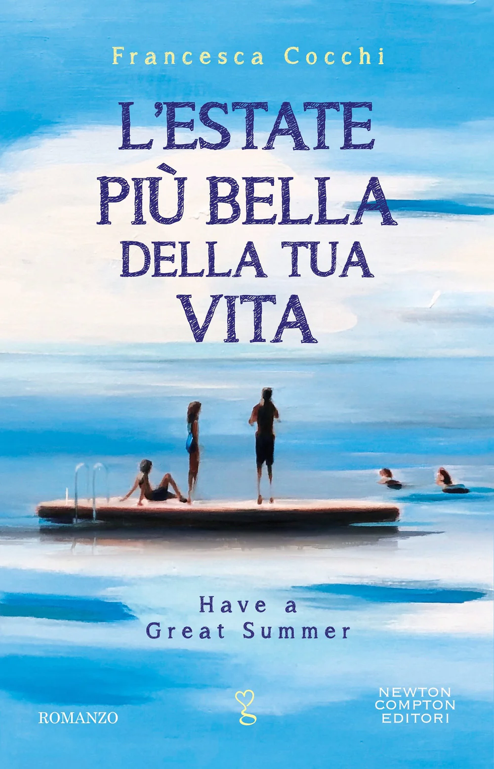 L'estate più bella della tua vita