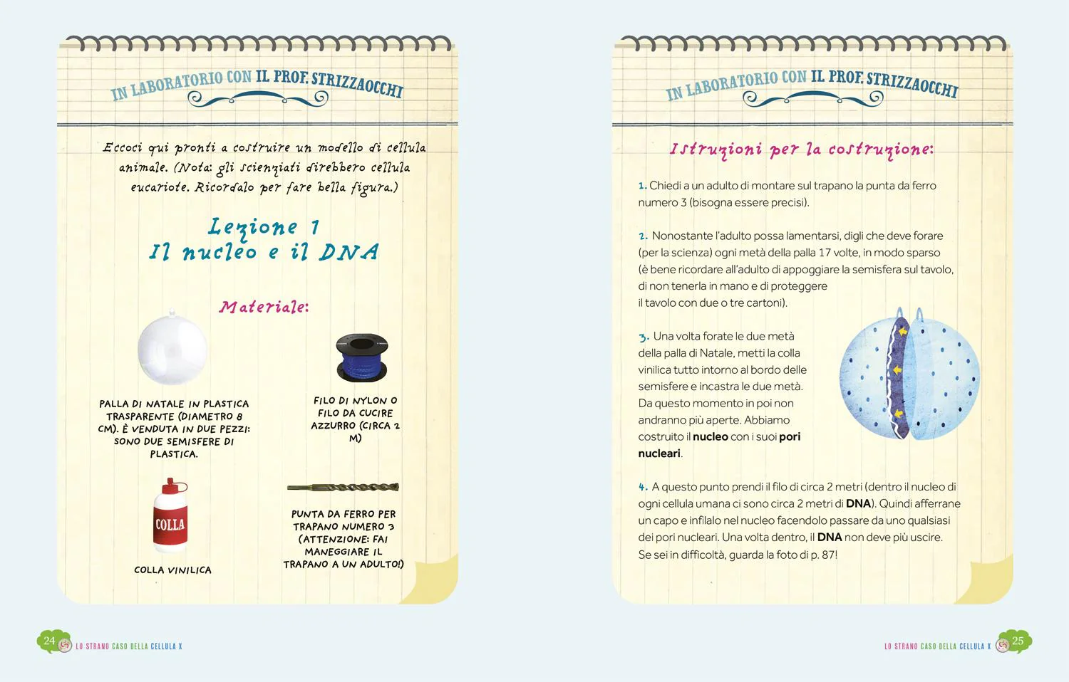 Lo strano caso della cellula X. Le avventure del prof. Strizzaocchi - Con le istruzioni per costruire un modello di cellula di 60 cm - Image 5