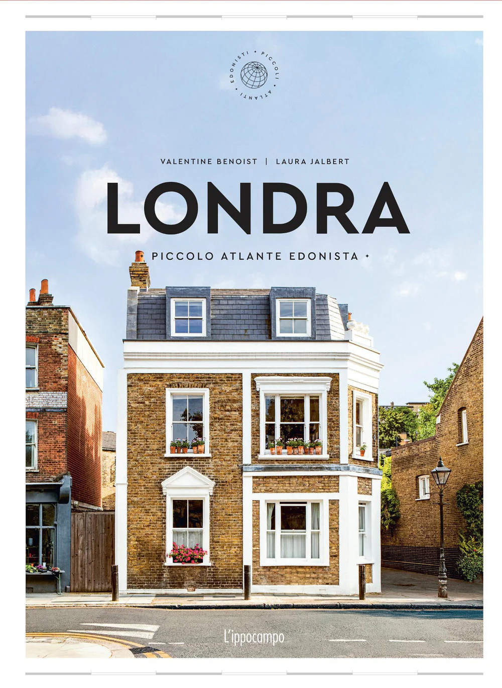 Londra. Piccolo atlante edonista