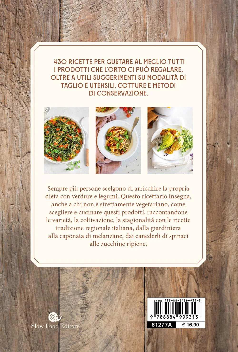 L'ORTO IN CUCINA. 430 PIATTI DELLA TRADIZIONE. 430 PIATTI DELLA TRADIZIONE - Image 2