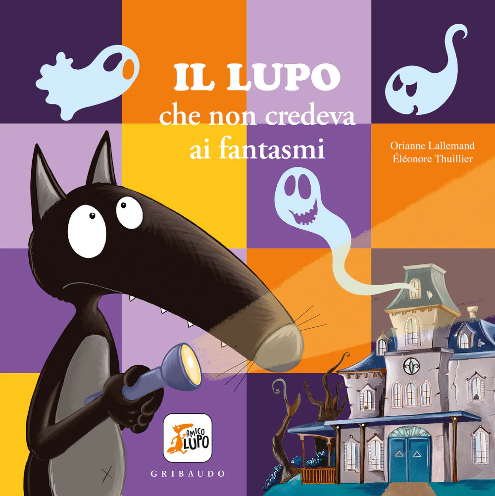Lupo che non credeva ai fantasmi. Amico lupo
