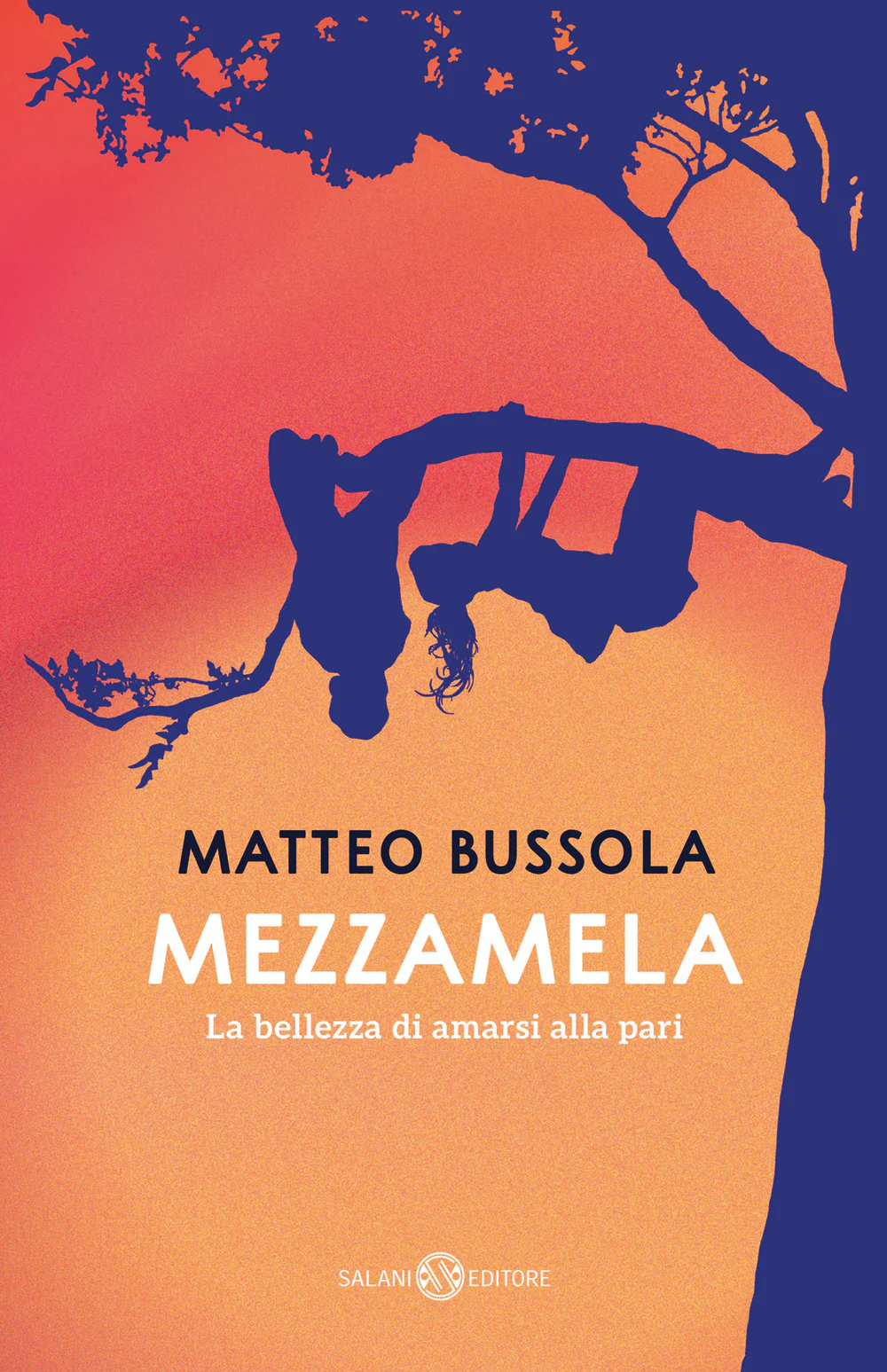 Mezzamela. La bellezza di amarsi alla pari