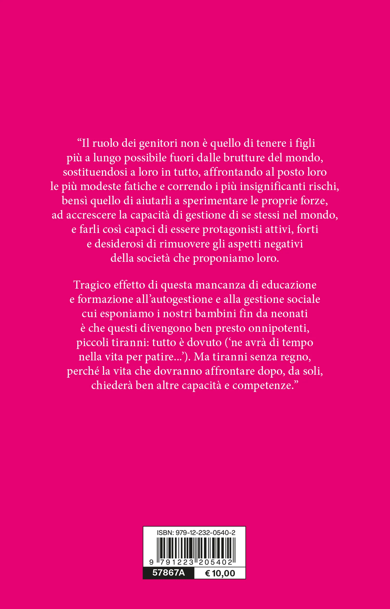 Neonati maleducati. Crescere figli autonomi, responsabili e positivi, non piccoli tiranni - Image 2