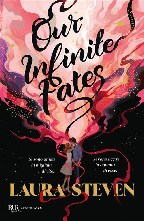 Our infinite fates. Ediz. italiana