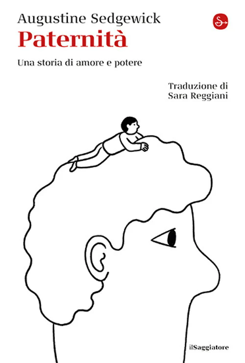 Paternità. Una storia di amore e potere