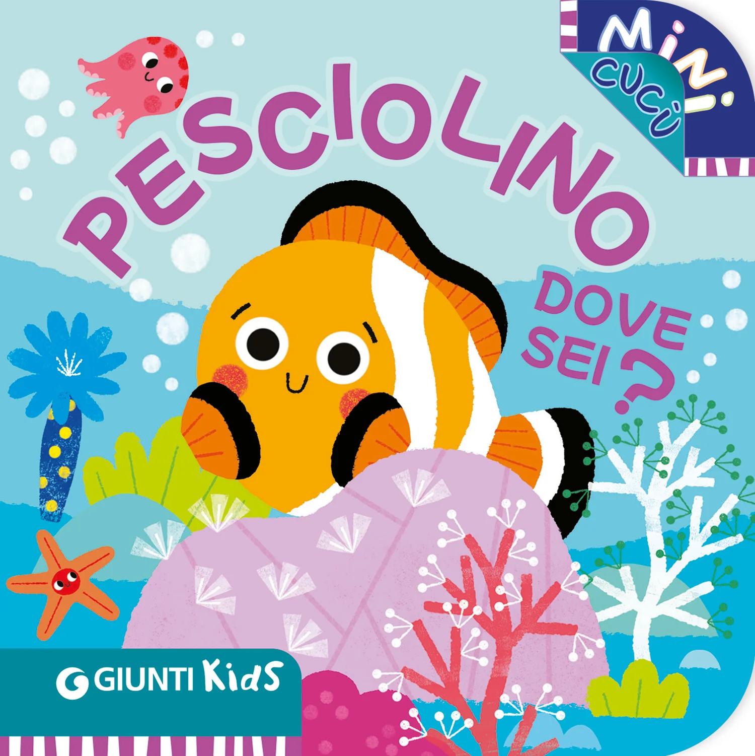 Pesciolino dove sei?