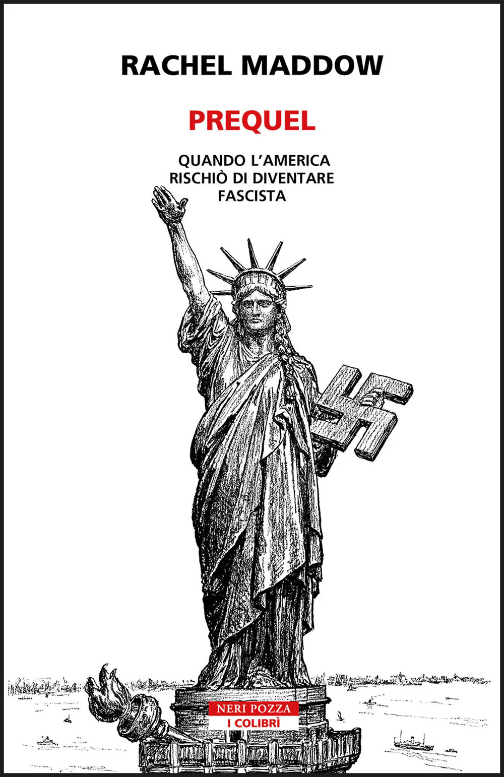 Prequel. Quando l'America rischiò di diventare fascista