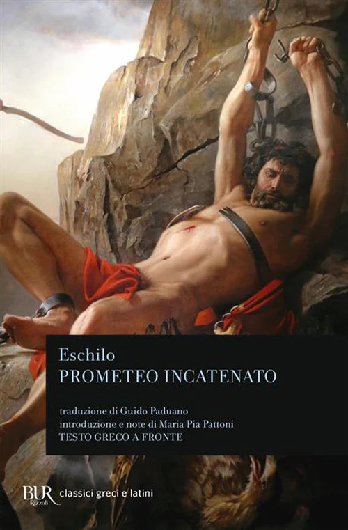 Prometeo incatenato. Testo greco a fronte