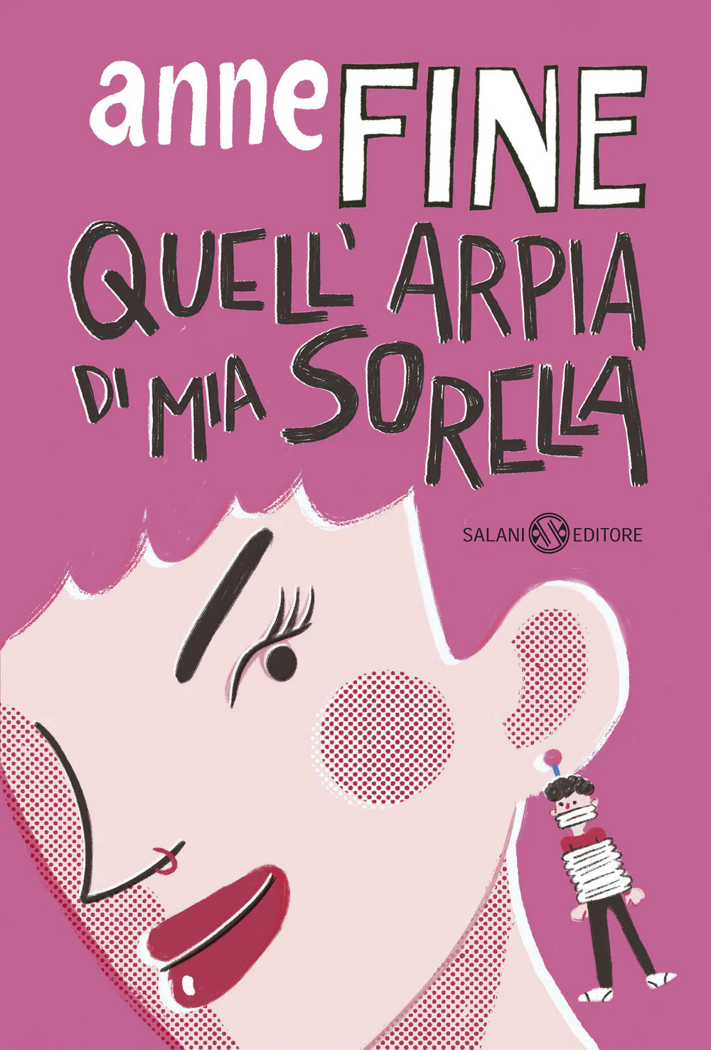 Quell'arpia di mia sorella