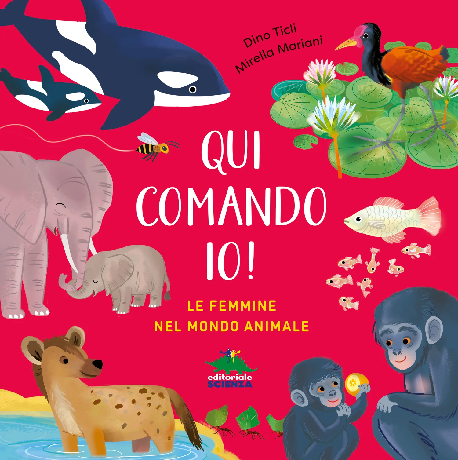 Qui comando io!. Le femmine nel mondo animale