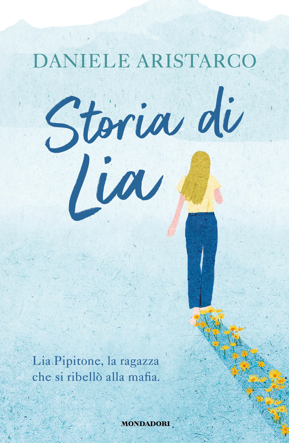 Storia di Lia. Lia Pipitone, la ragazza che si ribellò alla mafia
