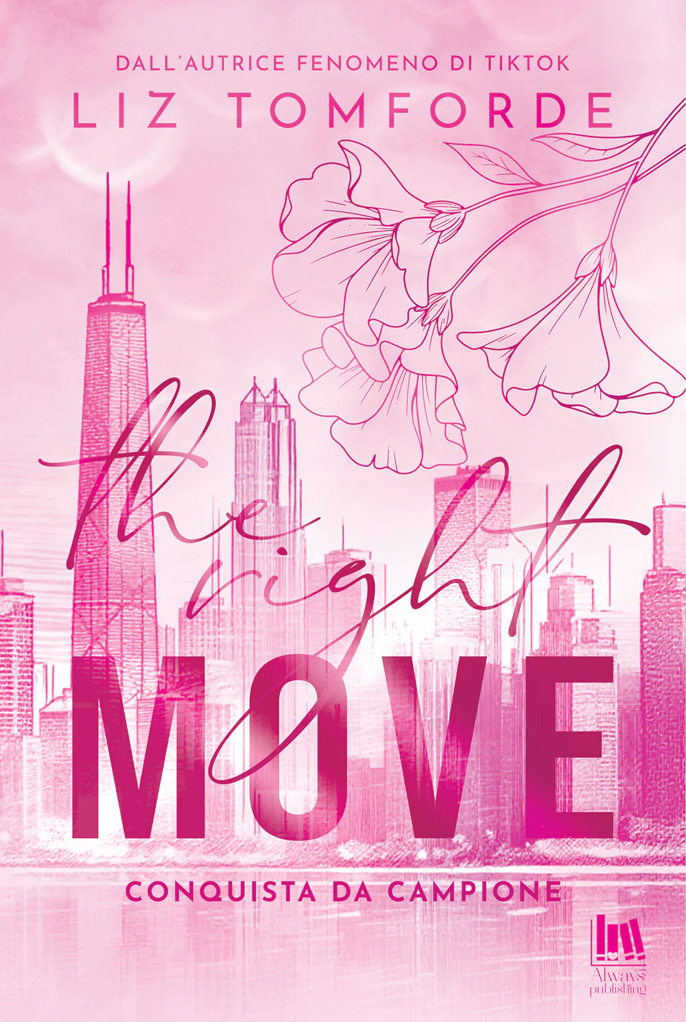 The right move. Conquista da campione