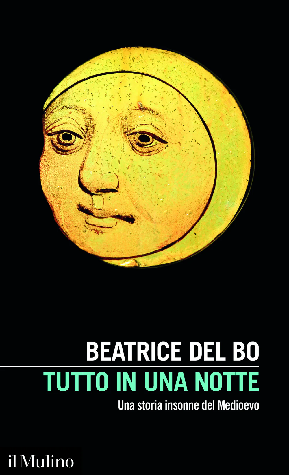 Tutto in una notte. Una storia insonne del Medioevo