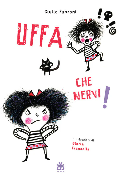 Uffa che nervi!. Ediz. ad alta leggibilità