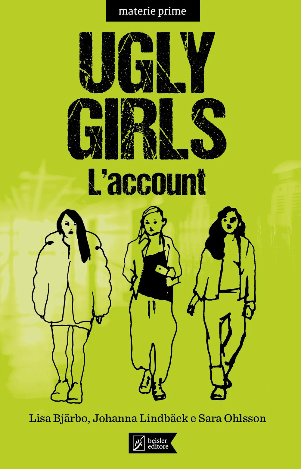 Ugly girls. L'account
