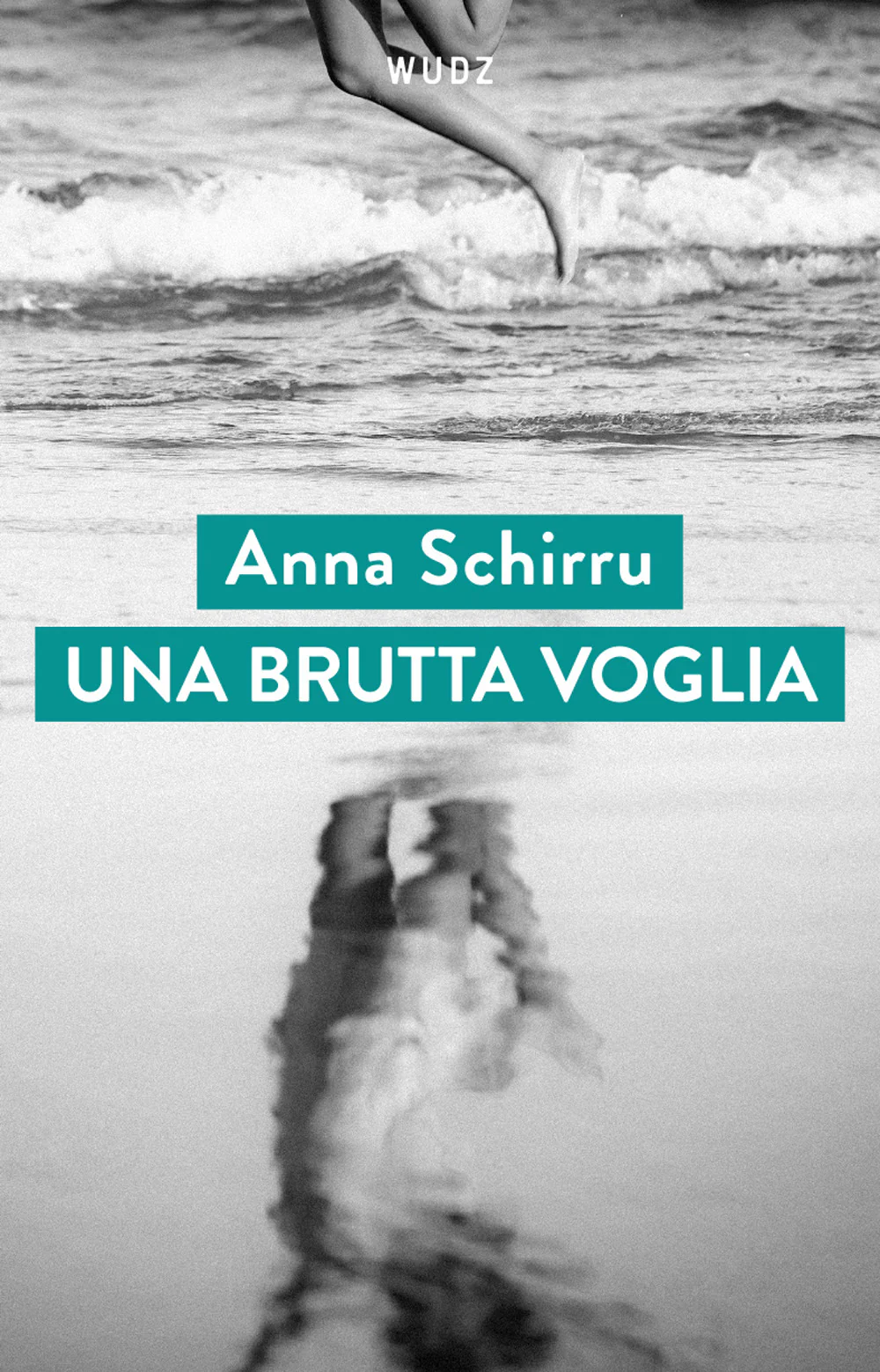 Una brutta voglia